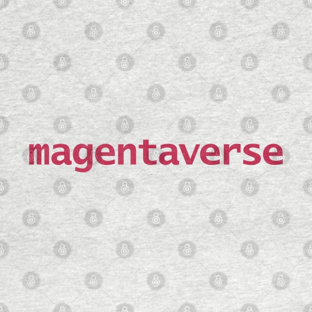 Magentaverse Typography in Viva Magenta by ellenhenryart